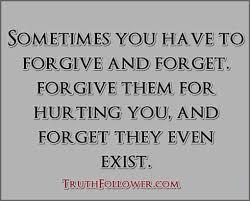 Image result for forgive and forget quotes