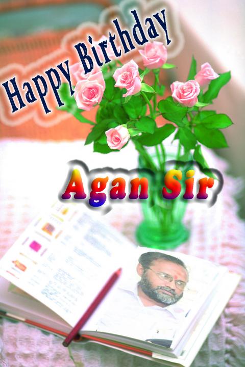 அகன் அய்யாவிற்கு பிறந்த நாள் வாழ்த்து
